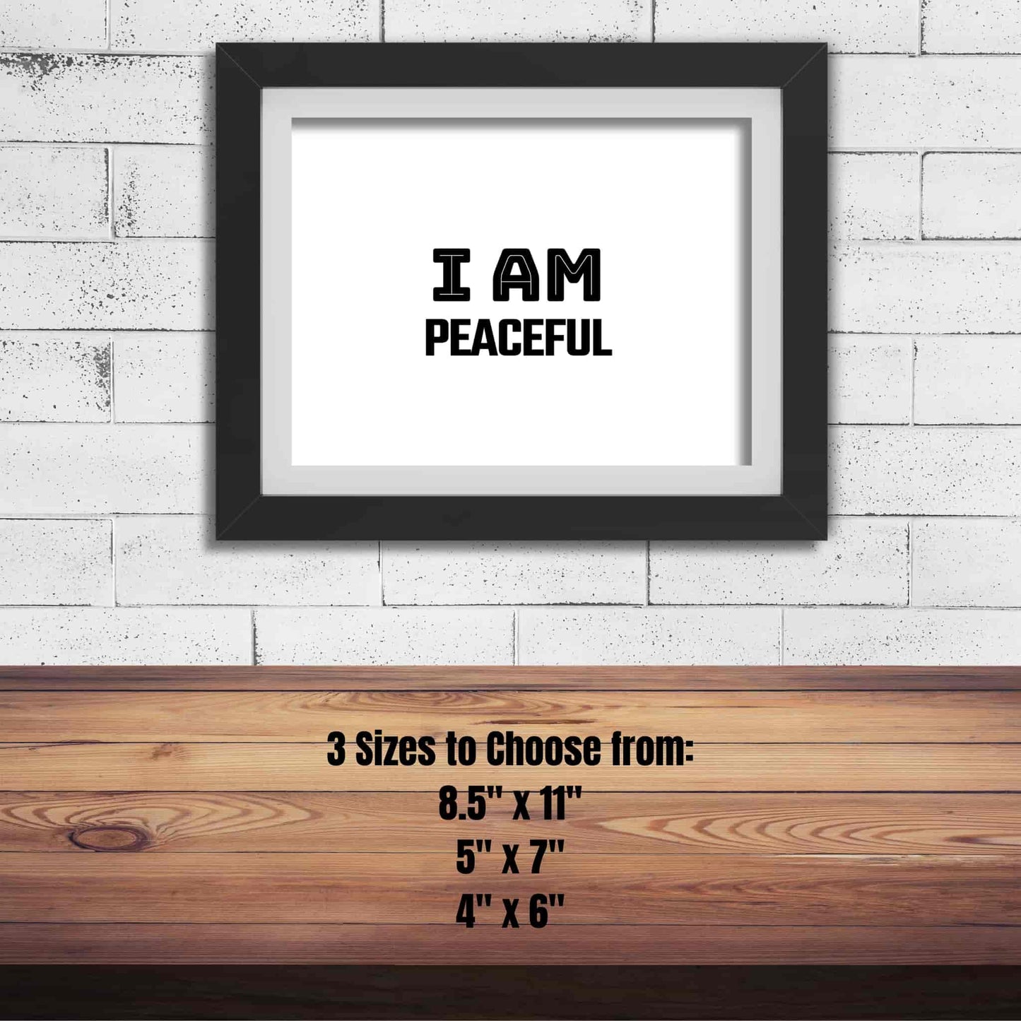 I AM PEACEFUL