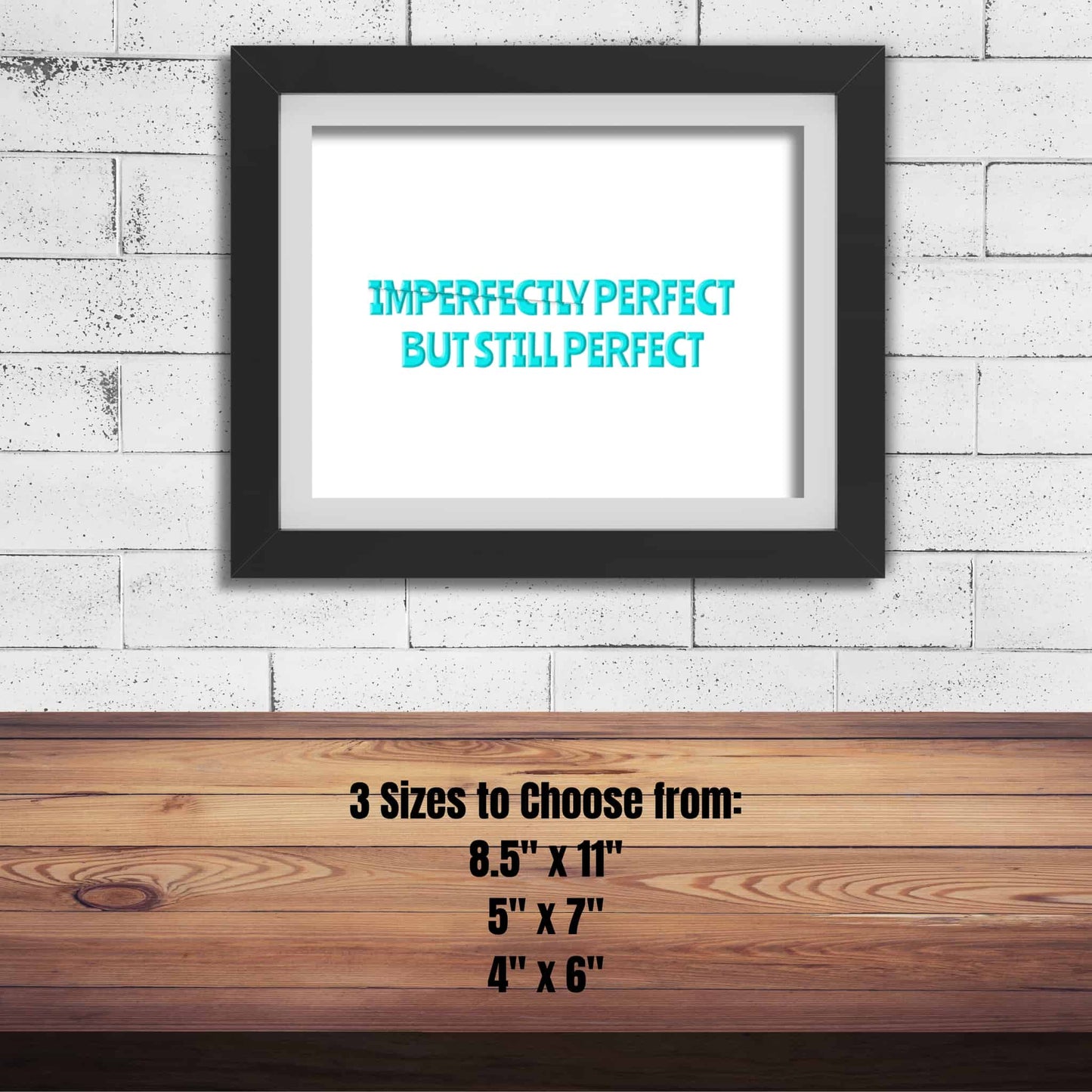 Imperfectly Perfect but Still Perfect