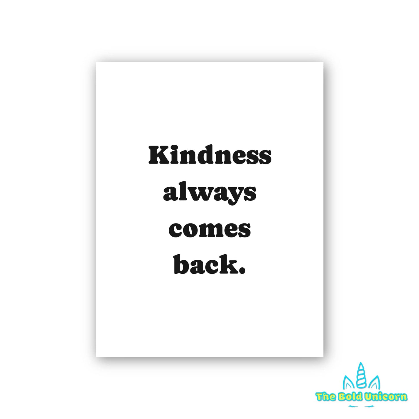 Kindness Always Comes Back